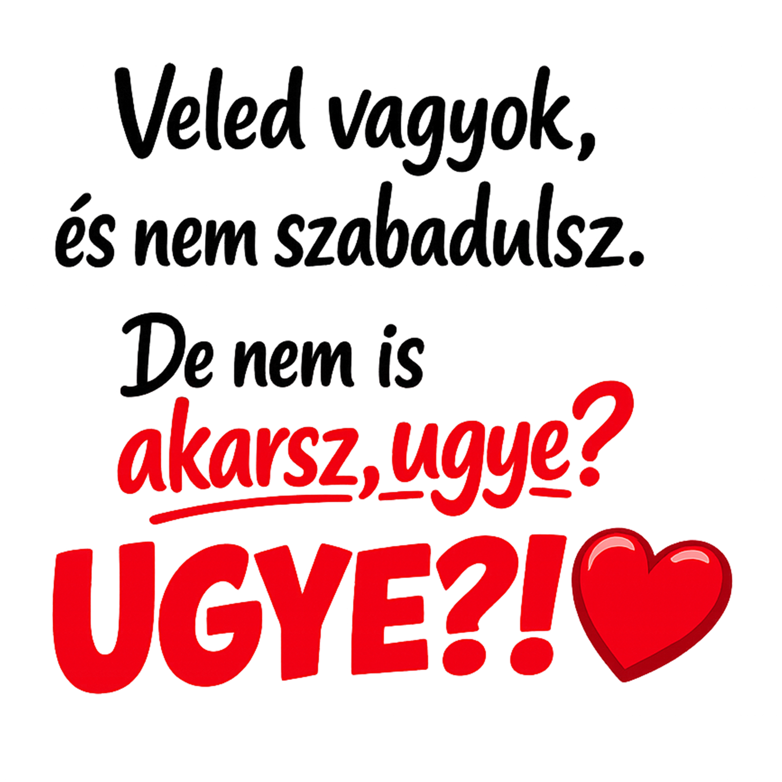 De nem is akarsz ugye ugye - MAGYAR.webp